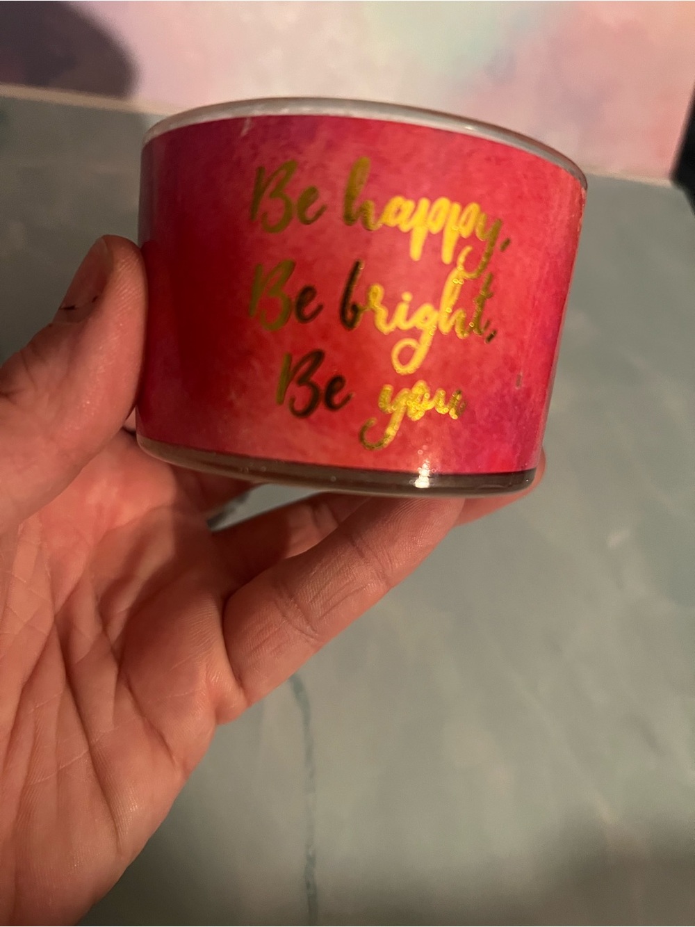 Be Happy Be Bright Be You Candle